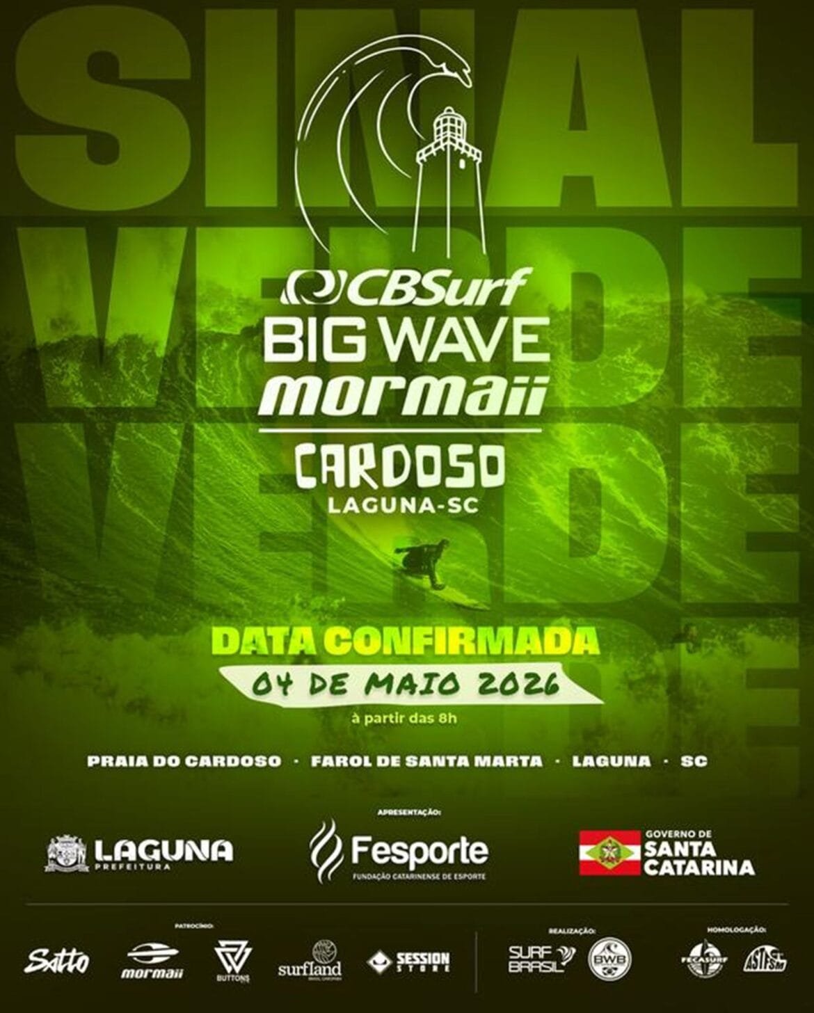 CHAMADA BIG WAVE 2026 SINAL VERDE